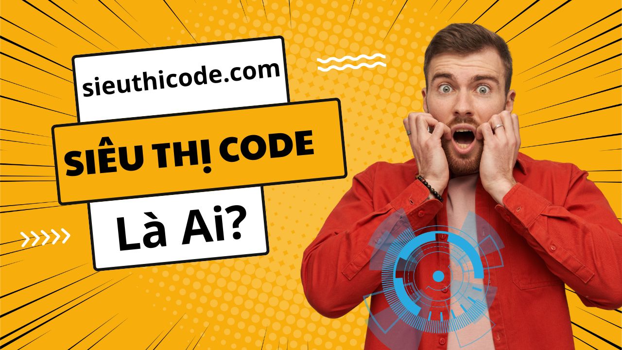 Siêu Thị Code Là Ai?